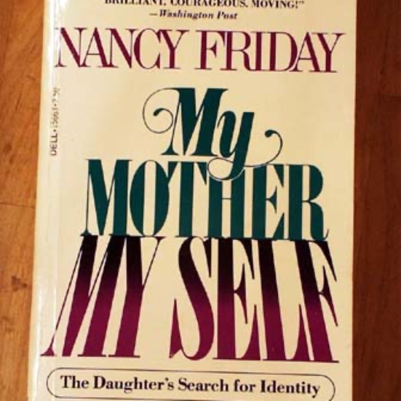 MY MOTHER MYSELF, 1979, NANCY FRIDAY, DELL BOOKS, SOFT COVER, 475 PAGES, NO PHOT - Picture 1 of 1